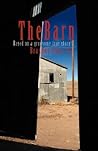 The Barn by Brandon Swarrow The Barn by Brandon Swarrow
