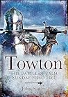 Towton by John Sadler