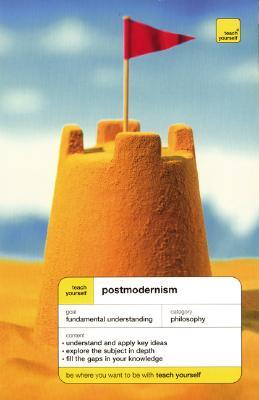 Teach Yourself Postmodernism (Paperback)