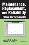 Maintenance, Replacement, and Reliability: Theory and Applications (Mechanical Engineering) Maintenance, Replacement, and Reliability: Theory and Applications (Mechanical Engineering)