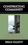 Constructing Community: Configurations of the Social in Contemporary Philosophy and Urbanism