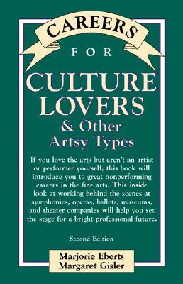 Careers for Culture Lovers & Other Artsy Types (VGM Careers for You (Hardcover))