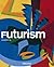 Futurism by Sylvia Martin
