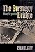 The Strategy Bridge: Theory for Practice