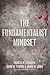 The Fundamentalist Mindset by Charles B. Strozier