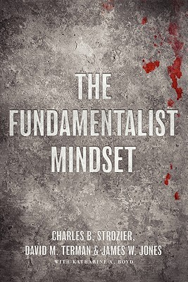 The Fundamentalist Mindset: Psychological Perspectives on Religion, Violence, and History (Paperback)