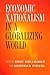 Economic Nationalism in a Globalizing World by Eric Helleiner