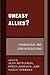 Uneasy Allies? by Alan Mittleman