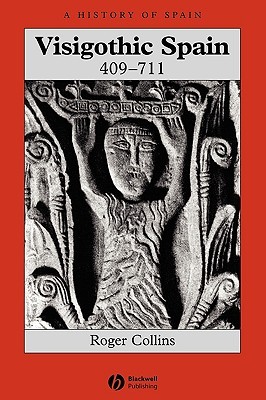 Visigothic Spain 409-711 (Paperback)