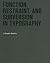 Function, Restraint, and Subversion in Typography