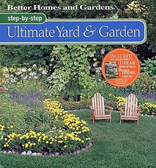 Step-by-Step Ultimate Yard & Garden (Paperback)