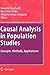 Causal Analysis in Population Studies: Concepts, Methods, Applications (The Springer Series on Demographic Methods and Population Analysis, 23)