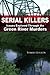 Serial Killers: Issues Expl...