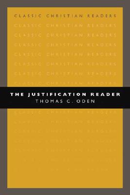The Justification Reader (Classic Christian Readers)