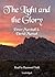 The Light and the Glory