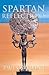 Spartan Reflections