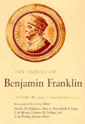 The Papers of Benjamin Franklin, Vol. 20: Volume 20: January 1 through December 31, 1773