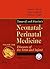 Fanaroff and Martin's Neonatal-Perinatal Medicine: Diseases of the Fetus and Infant (2-Volume Set)