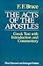 The Acts of the Apostles: The Greek Text with Introduction and Commentary