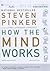 How the Mind Works by Steven Pinker