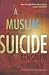 A Muslim Suicide by Bensalem Himmich