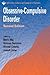 Obsessive-Compulsive Disorder 2e (WPA Series in Evidence & Experience in Psychiatry)