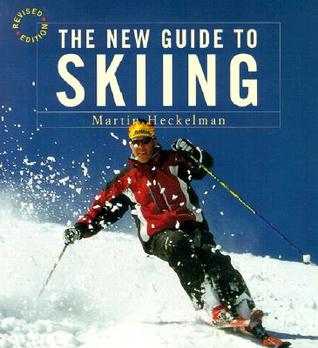 The New Guide to Skiing: A Step-by-Step Guide in Color (Paperback)