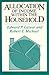 Allocation of Income within the Household by Edward P. Lazear