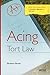 Acing Tort Law: A Checklist...