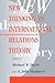 New Thinking In International Relations Theory by Michael W. Doyle