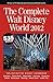 The Complete Walt Disney World 2012 by Julie Neal
