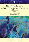 The New Politics of the Budgetary Process The New Politics of the Budgetary Process