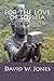 For the Love of Sophia: Wisdom Stories from Around the World and Across the Ages