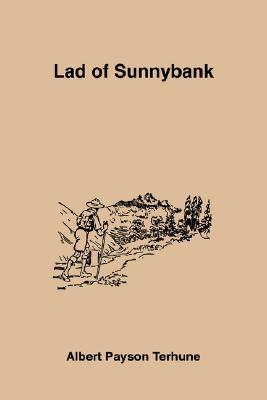 Lad of Sunnybank (Paperback)