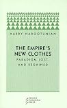 The Empire's New Clothes: Paradigm Lost, and Regained The Empire's New Clothes: Paradigm Lost, and Regained