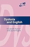 Dyslexia and English (Bda Curriculum) (BDA/Fulton Curriculum Series)