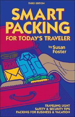 Smart Packing for Today's Traveler (Paperback)