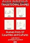Children's Traditional Games: Games from 137 Countries and Cultures
