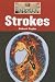 Strokes