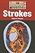 Strokes (Diseases and Disorders)