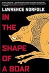 In the Shape of a Boar