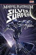 Marvel Platinum: The Definitive Silver Surfer