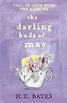 The Darling Buds of May by H.E. Bates
