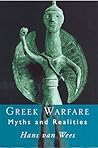 Greek Warfare: Myth and Realities