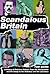 Scandalous Britain