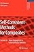 Self-Consistent Methods for Composites: Vol.2: Wave Propagation in Heterogeneous Materials (Solid Mechanics and Its Applications, 150)