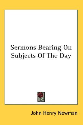Sermons Bearing On Subjects Of The Day
