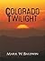 Colorado Twilight