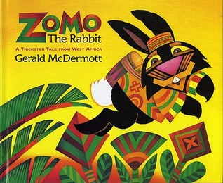 Zomo the Rabbit: A Trickster Tale from West Africa (Hardcover)