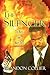 The Silencer: To Kiss and N...
